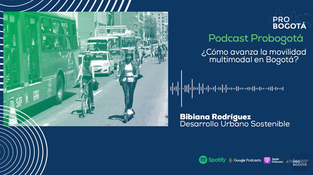 Episodio 18 I ¿Cómo avanza la movilidad multimodal en Bogotá?