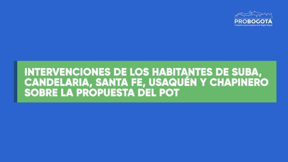 Intervenciones| Sobre la propuesta del POT