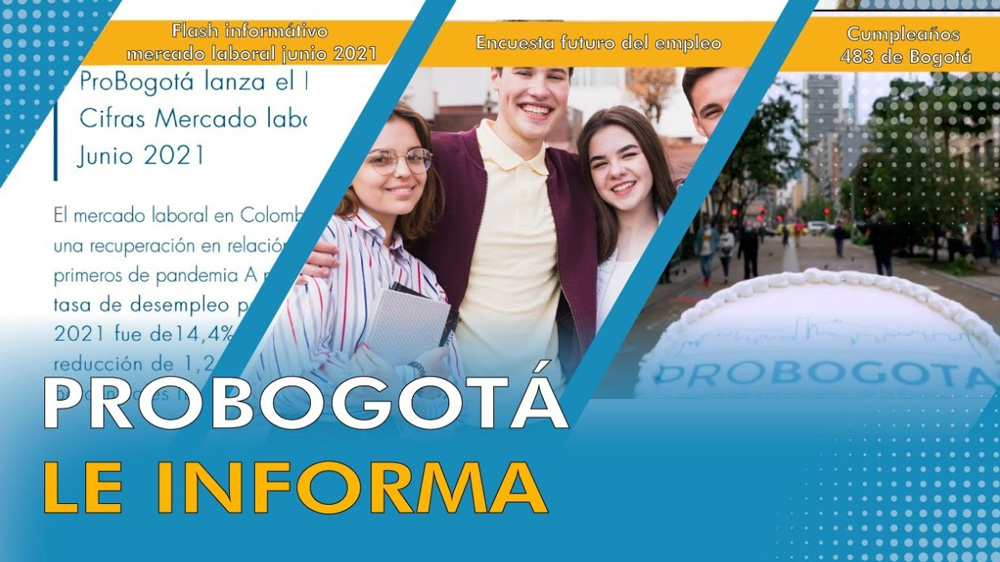 #ProBogotáLeInforma​​​​ | Conoce los aportes en empleo y el cumpleaños 483 de Bogotá